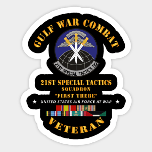 Gulf War Combat Vet - 21st Special Tactics Squadron w GULF SVC X 300 Sticker